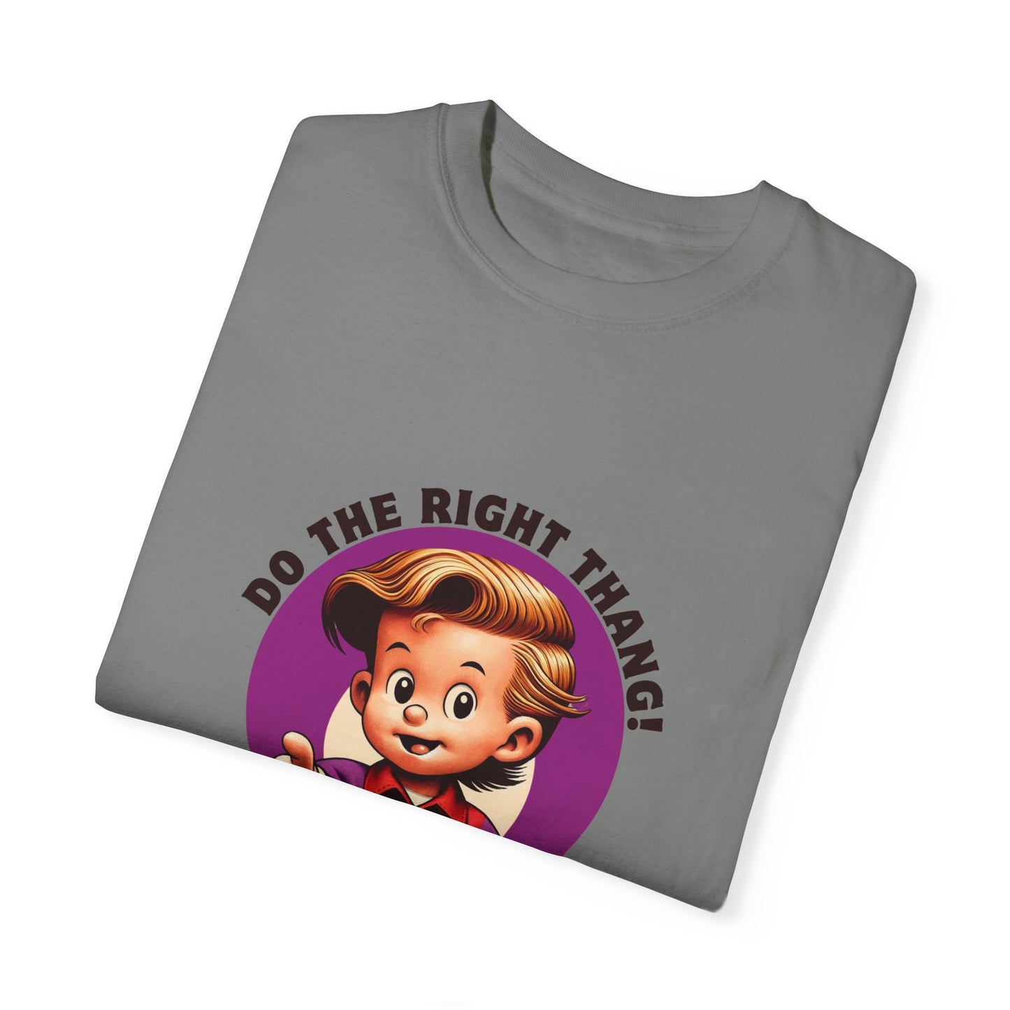 "Do The Right Thang"  T-Shirt Version 2 Unisex