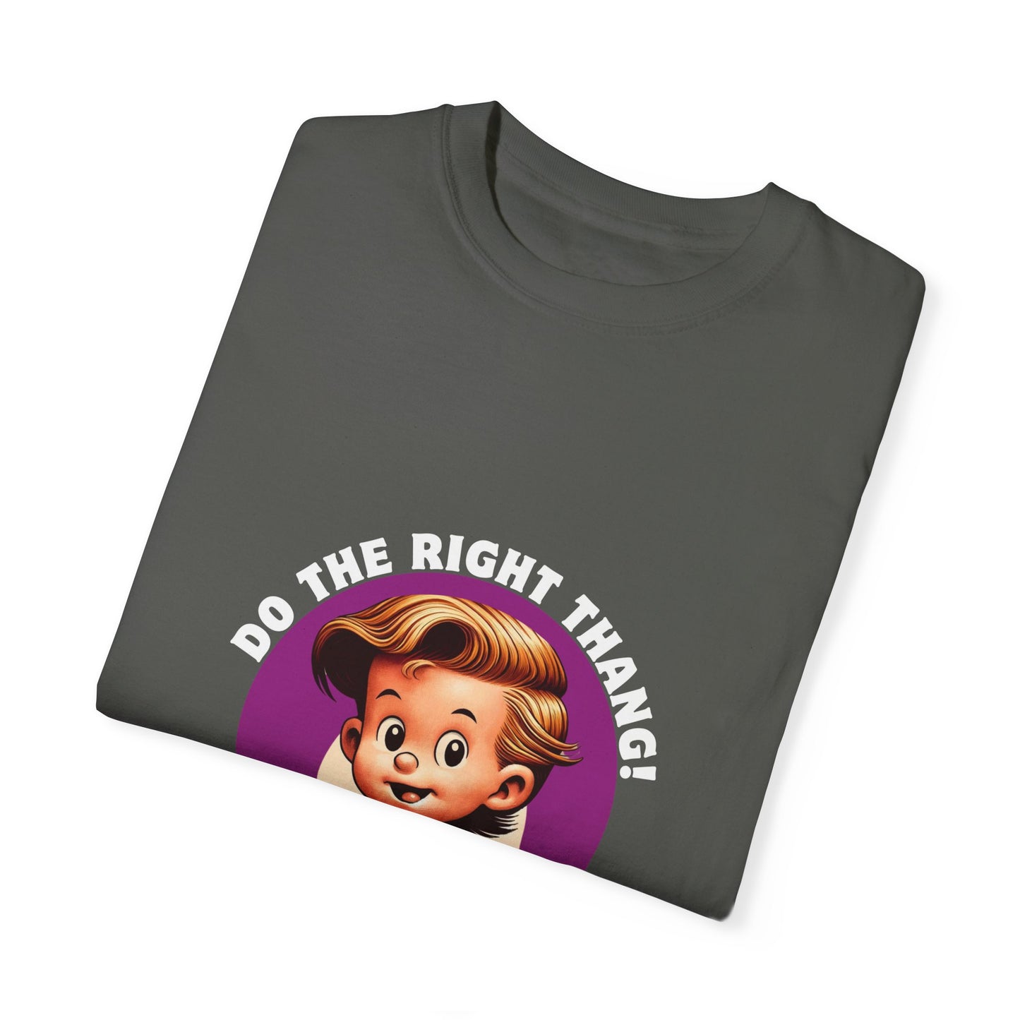 "Do The Right Thang"  T-Shirt Version 2 Unisex