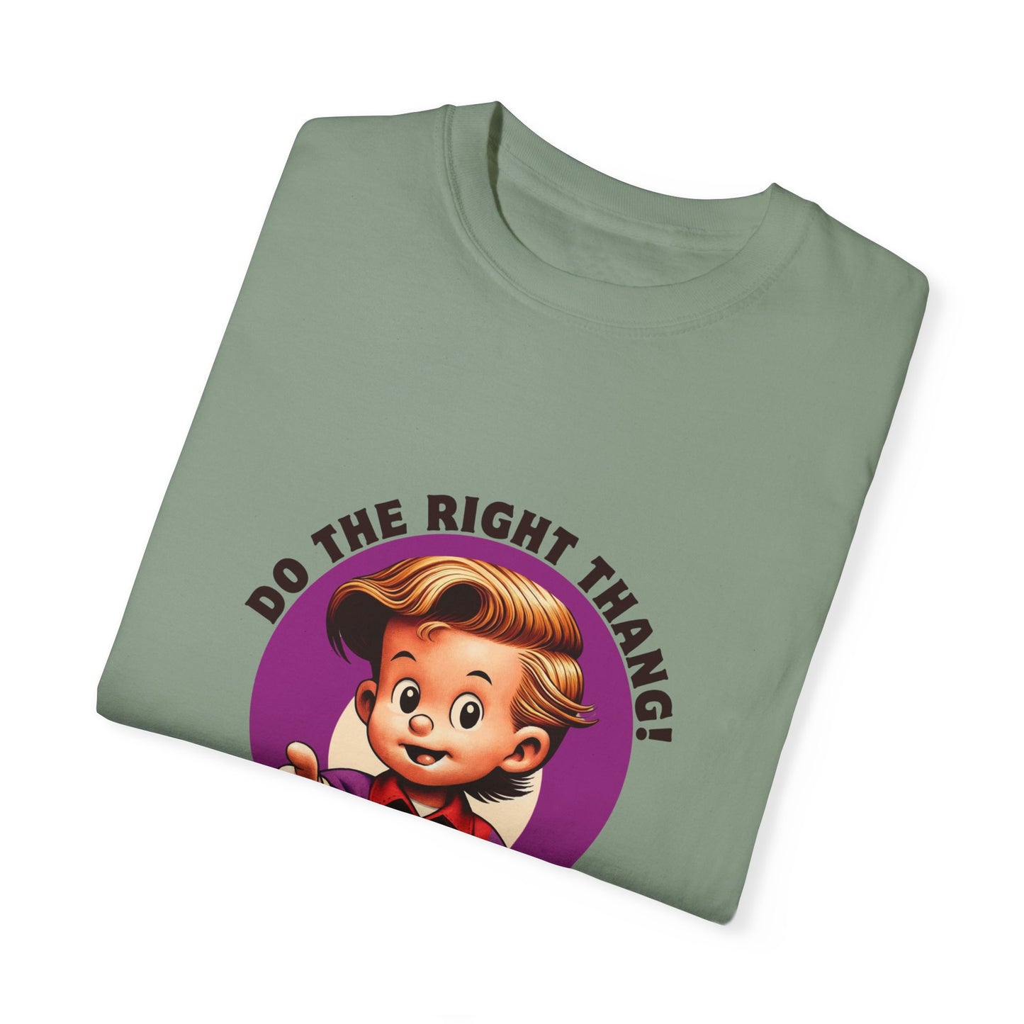 "Do The Right Thang"  T-Shirt Version 2 Unisex