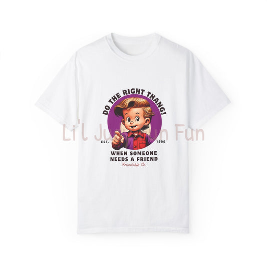 "Do The Right Thang"  T-Shirt Version 2 Unisex