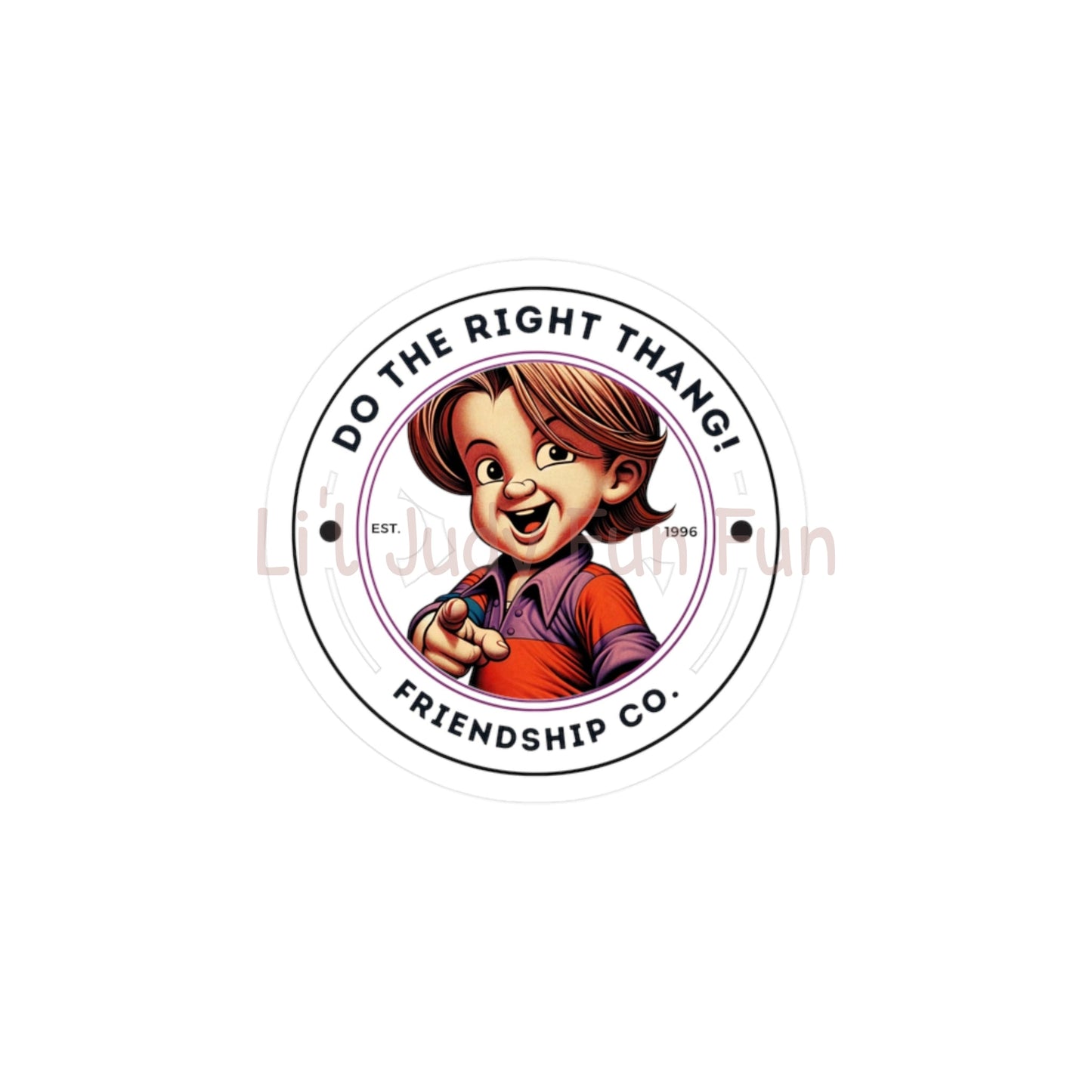 "Do The Right Thang" Version 3 Kiss-Cut Stickers